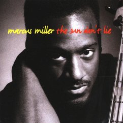 Sun Don'T Lie - Miller,Marcus