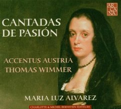 Cantadas De Pasion - Alvarez/Wimmer/Accentus Austria