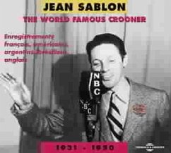 The World Famous Crooner (1931-1950) - Sablon,Jean