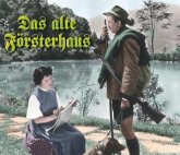 Das Alte Foersterhaus