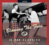 Blowing The Fuse 1950-Classics That Rocked The Ju