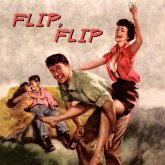Flip,Flip Flip,Flip