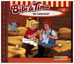 Der Liebesbrief / Bibi & Tina Bd.12 (1 Audio-CD)