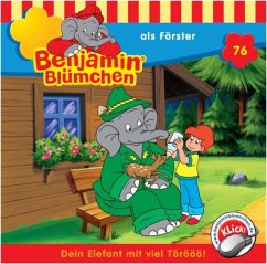 Benjamin Blümchen als Förster / Benjamin Blümchen Bd.76 (1 Audio-CD)