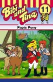 Papis Pony / Bibi & Tina Bd.11