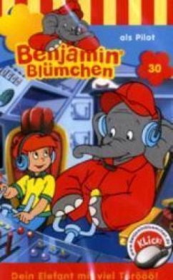 Benjamin Blümchen als Pilot, 1 Cassette - Donnelly, Elfie