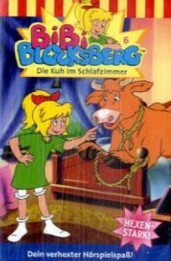 Bibi Blocksberg - Die Kuh im Schlafzimmer, 1 Cassette
