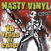 Nasty Vinyl sucks-10 years of chaos