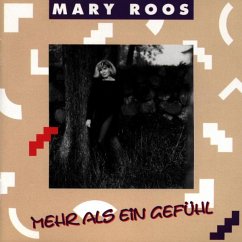 Mehr Als Ein Gefühl - Roos,Mary