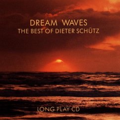 Dream Waves - Schuetz,Dieter The Best Of