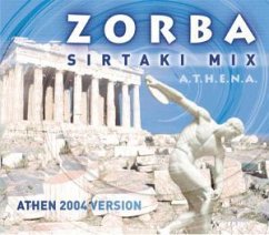 Zorba-Sirtaki Mix Athen 2004