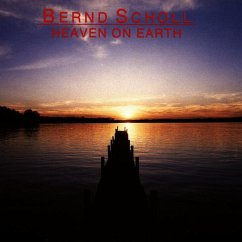 Heaven On Earth - Scholl,Bernd