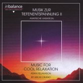 Musik Zur Tiefenentspannung Ii Musik Zur Tiefenentspannung Ii