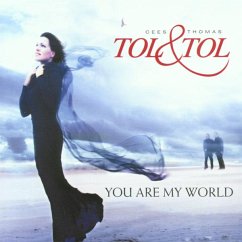 You Are My World - Tol & Tol