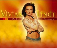 Du bist wie Sommer - Vivian Lindt