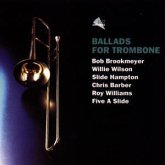 Ballads For Trombone Ballads For Trombone