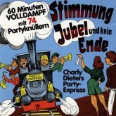 Stimmung,Jubel+Kein Ende