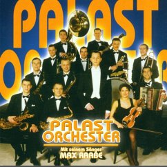 Palast Orchester - Raabe,Max & Palast Orchester