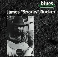 Blues Classics - Rucker,James "Sparky"