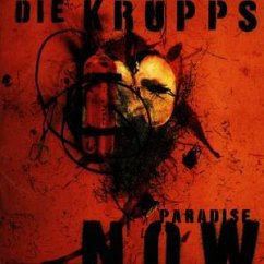 Paradise Now - Krupps