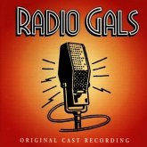 Radio Gals-Original Cast Recor