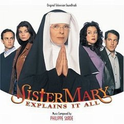 Sister Mary Explains It All