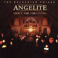 Mercy For The Living - Bulgarian Voices Angelite,The