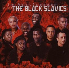 The Black Slavics - Les Anges Compagnie