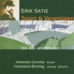 Satie: Sport & Vergnügen (CD+Buch) - Cernota,Johannes & Brüning,C