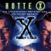 Hotte X-Die Unheimlichen Märchen
