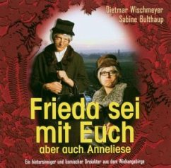 Cover Frieda Sei Mit Euch,Aber Auch Anneliese