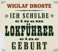 Cover Ich schulde einem Lokführer eine Geburt