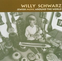 Jewish Music Around The World - Schwarz,Willy