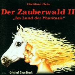 Der Zauberwald II: Im Land der Phantasie