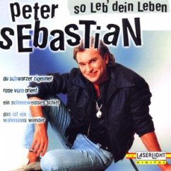 So Leb' Dein Leben - Sebastian,Peter