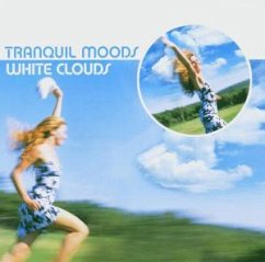 Tranquil Moods:White Clouds