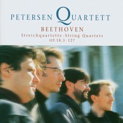 Streichquartette Op.18,3/127 - Petersen Quartett