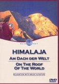 Himalaya - Am Dach der Welt Himalaya - Am Dach der Welt