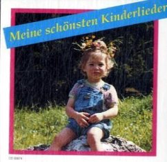 Meine schönsten Kinderlieder Meine schönsten Kinderlieder
