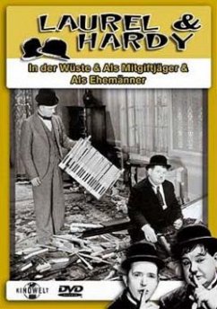 Cover Laurel & Hardy - In der Wüste/Als Mitgiftjäger/Als Ehemänner