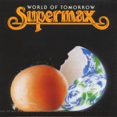 World Of Tomorrow - Supermax