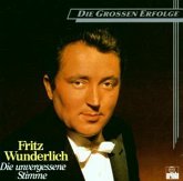 Fritz Wunderlich-Die Unvergessene Stimme