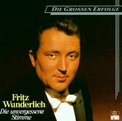 Cover Fritz Wunderlich-Die Unvergessene Stimme