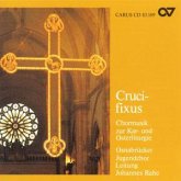 Crucifixus,Österliche Chormusik