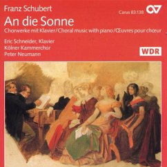 An Die Sonne-Chormusik Mit Klavier - Kölner Kammerchor/P.Neumann