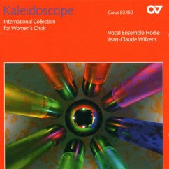 Kaleidoscope - Vocal Ensemble Hodie/Wilkens