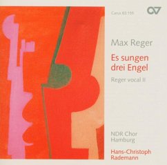 Es Sungen Drei Engel-Reger Vocal Ii - Rademann/Ndr Chor Hamburg