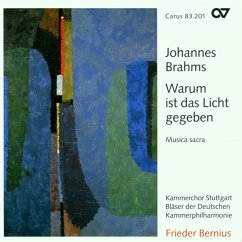 Warum Ist Das Licht Gegeben - Kammerchor Stuttgart/Bernius,Frieder