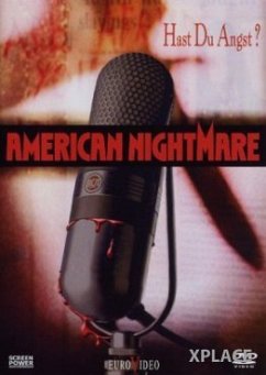 American Nightmare - Hast du Angst?