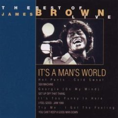 It'S A Man'S World-The Best Of Live